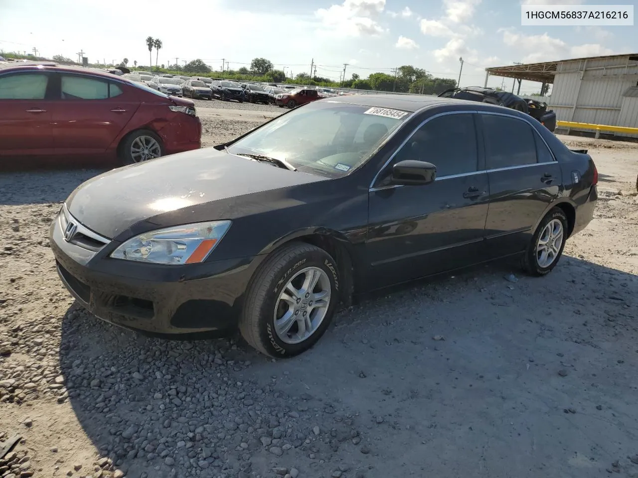 2007 Honda Accord Ex VIN: 1HGCM56837A216216 Lot: 68165454