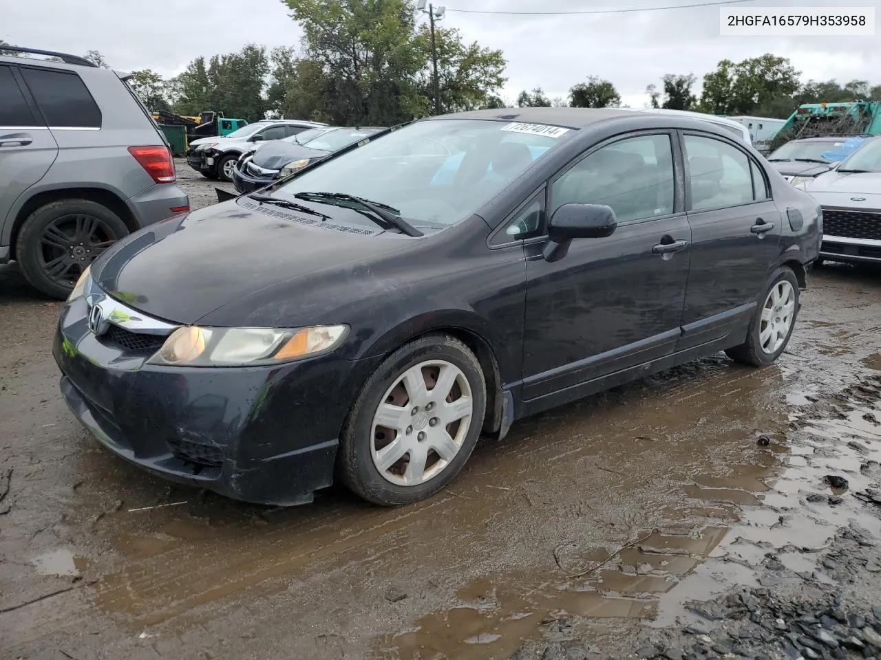 2009 Honda Civic Lx VIN: 2HGFA16579H353958 Lot: 72674014