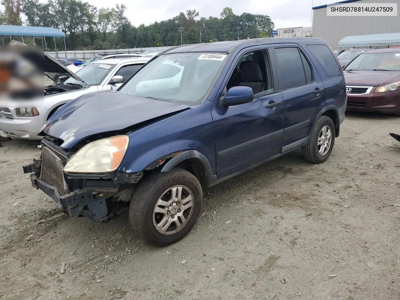 2004 Honda Cr-V Ex VIN: SHSRD78814U247509 Lot: 73109444