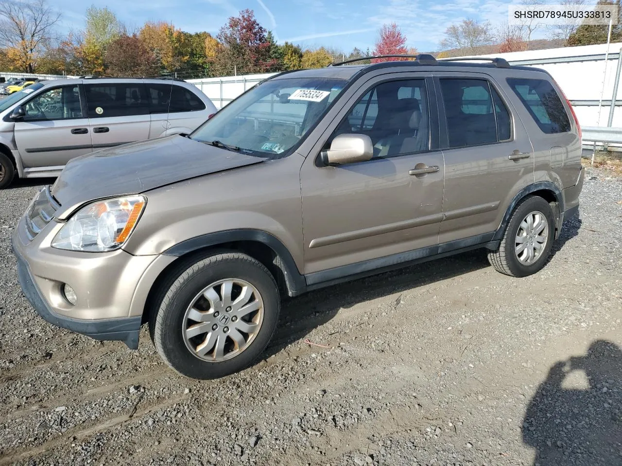 2005 Honda Cr-V Se VIN: SHSRD78945U333813 Lot: 77695334