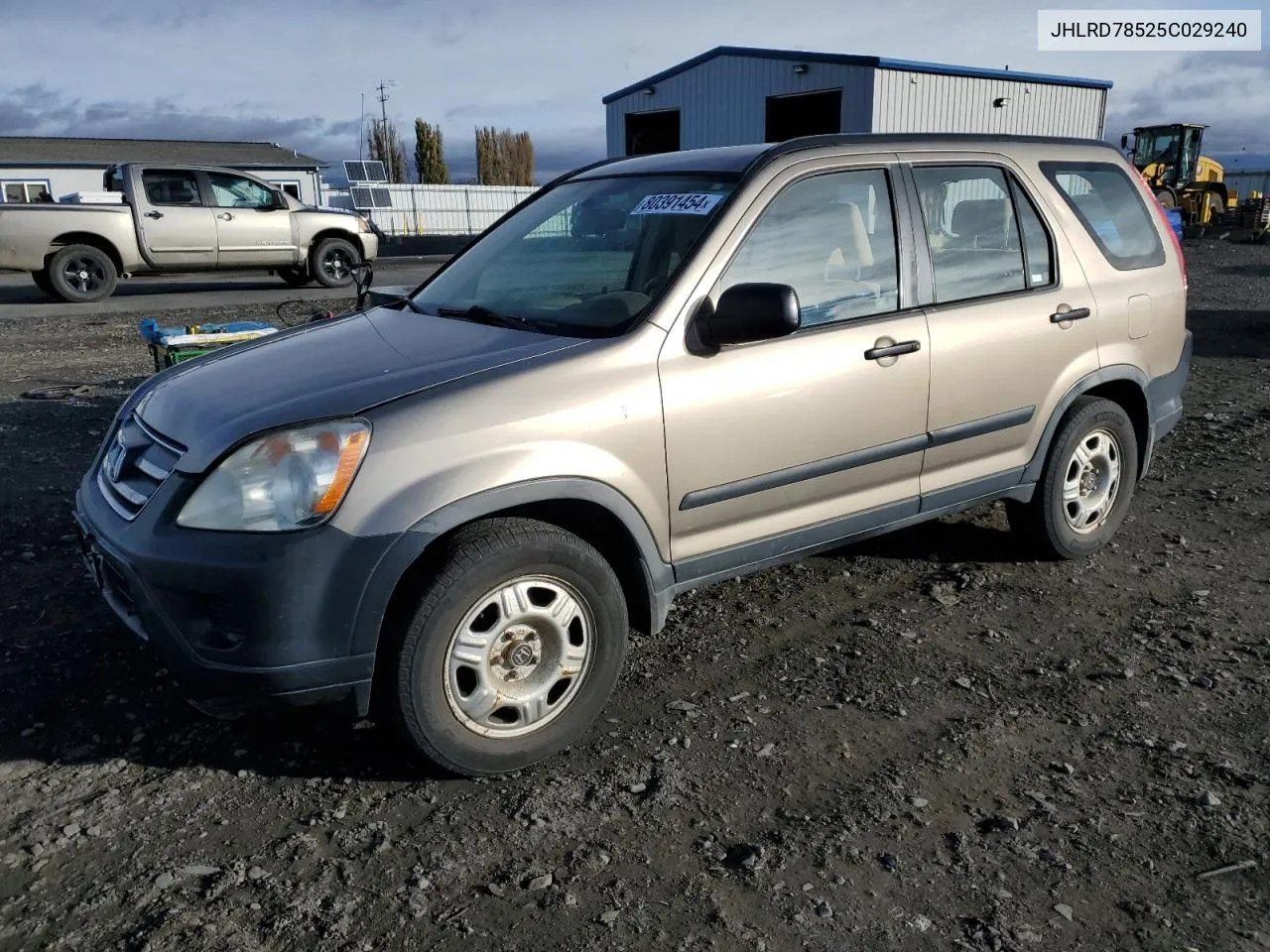 2005 Honda Cr-V Lx VIN: JHLRD78525C029240 Lot: 80391454