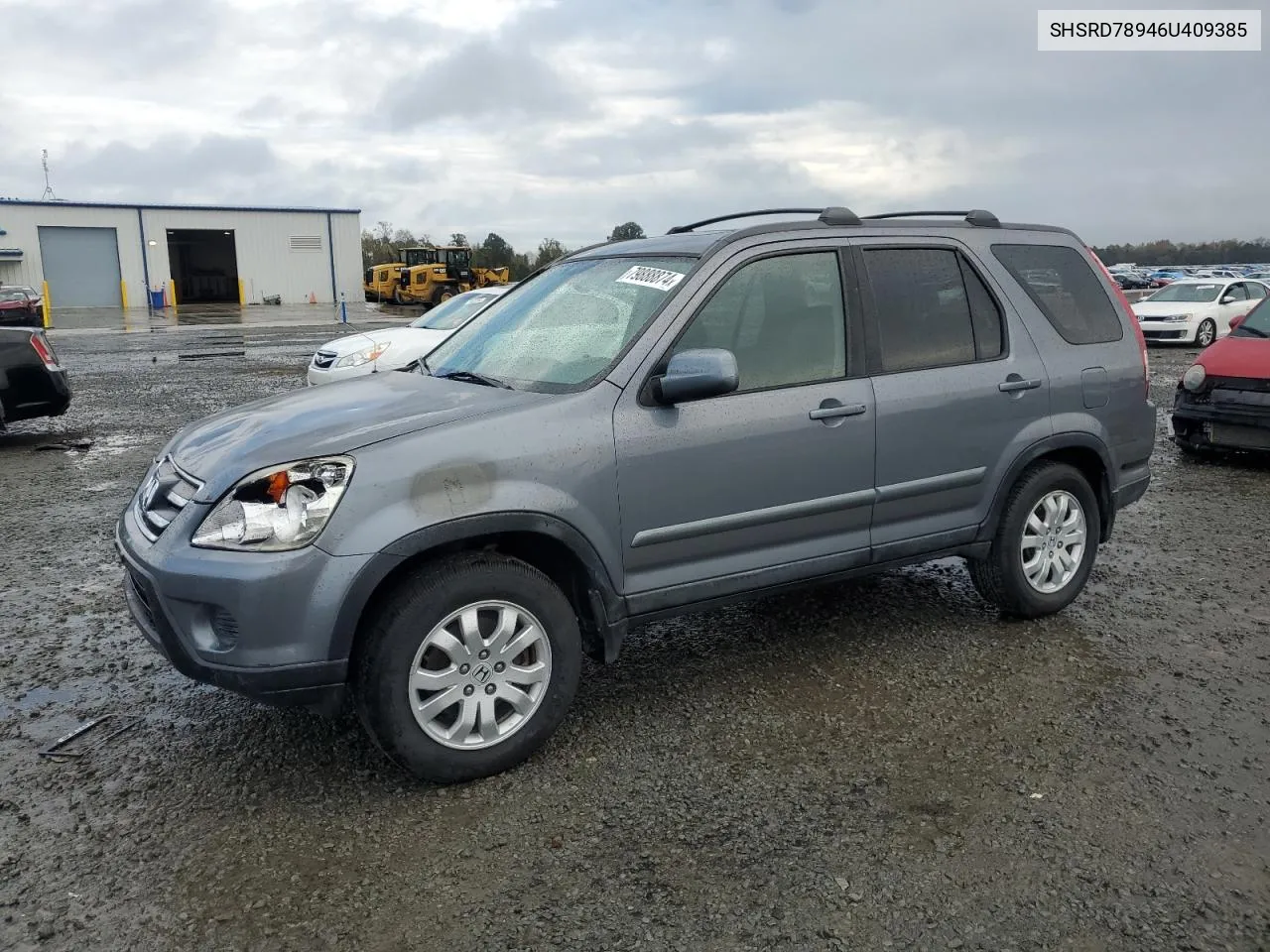 2006 Honda Cr-V Se VIN: SHSRD78946U409385 Lot: 79888874