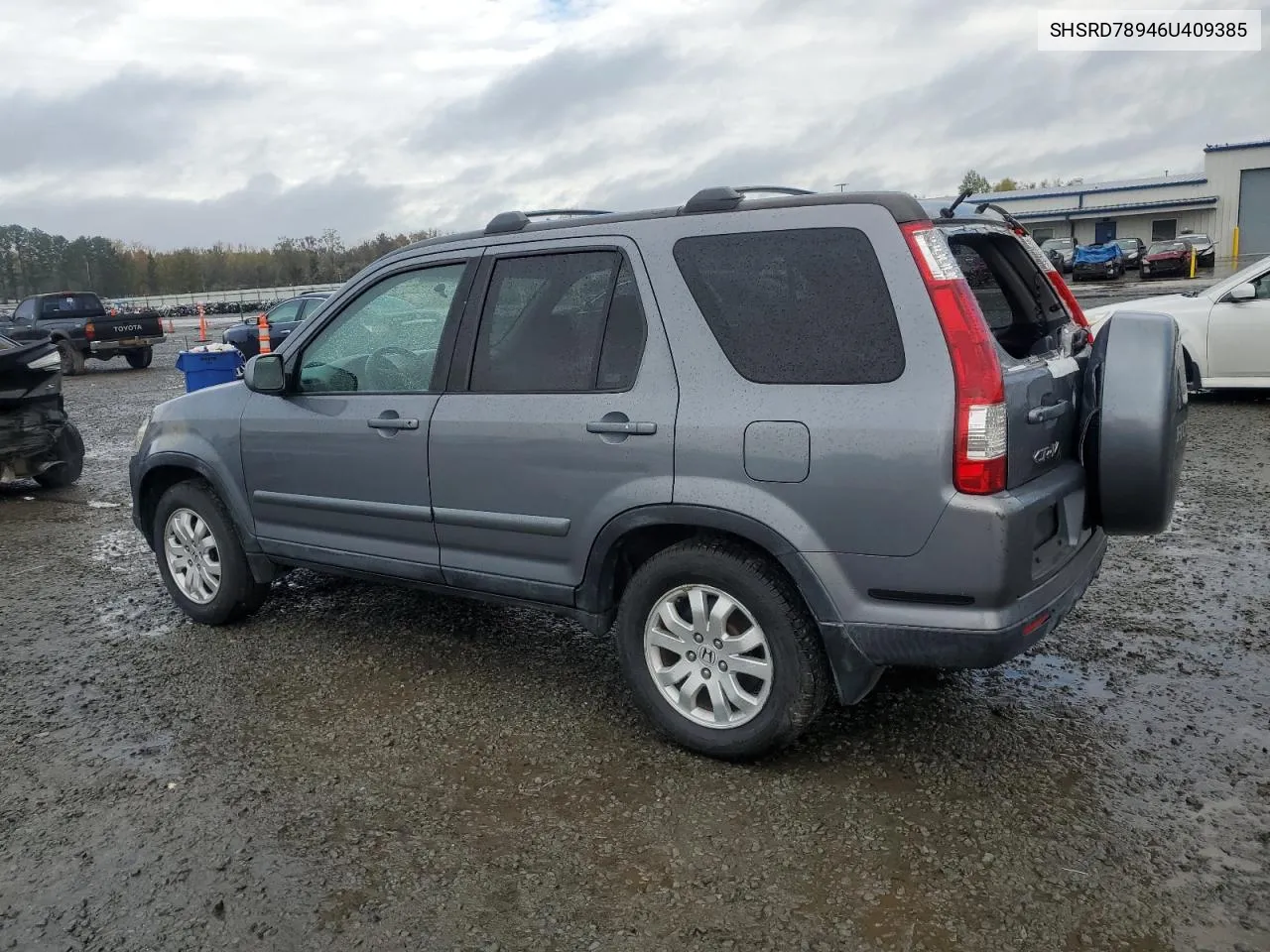 2006 Honda Cr-V Se VIN: SHSRD78946U409385 Lot: 79888874