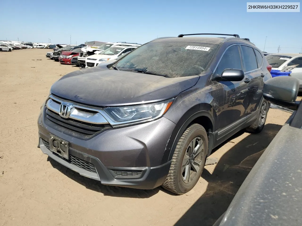 2019 Honda Cr-V Lx VIN: 2HKRW6H33KH229527 Lot: 72814954