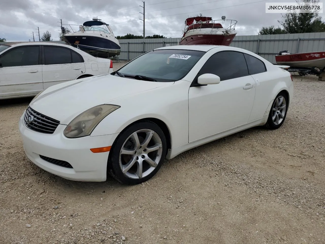 2004 Infiniti G35 VIN: JNKCV54E84M806778 Lot: 75052754