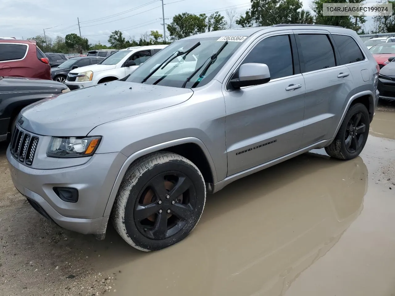 2015 Jeep Grand Cherokee Laredo VIN: 1C4RJEAG6FC199074 Lot: 73635364