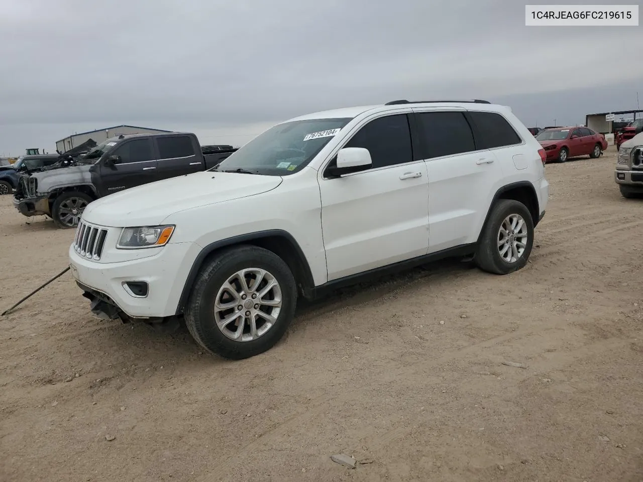 2015 Jeep Grand Cherokee Laredo VIN: 1C4RJEAG6FC219615 Lot: 76752104