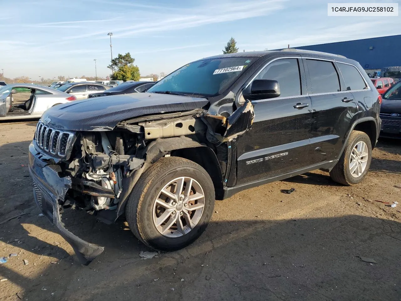 2018 Jeep Grand Cherokee Laredo VIN: 1C4RJFAG9JC258102 Lot: 77102964