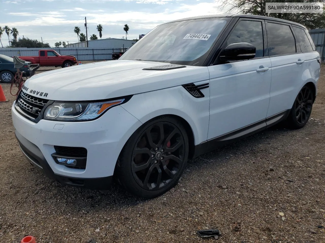 2016 Land Rover Range Rover Sport Sc VIN: SALWR2EF9GA599180 Lot: 74944214