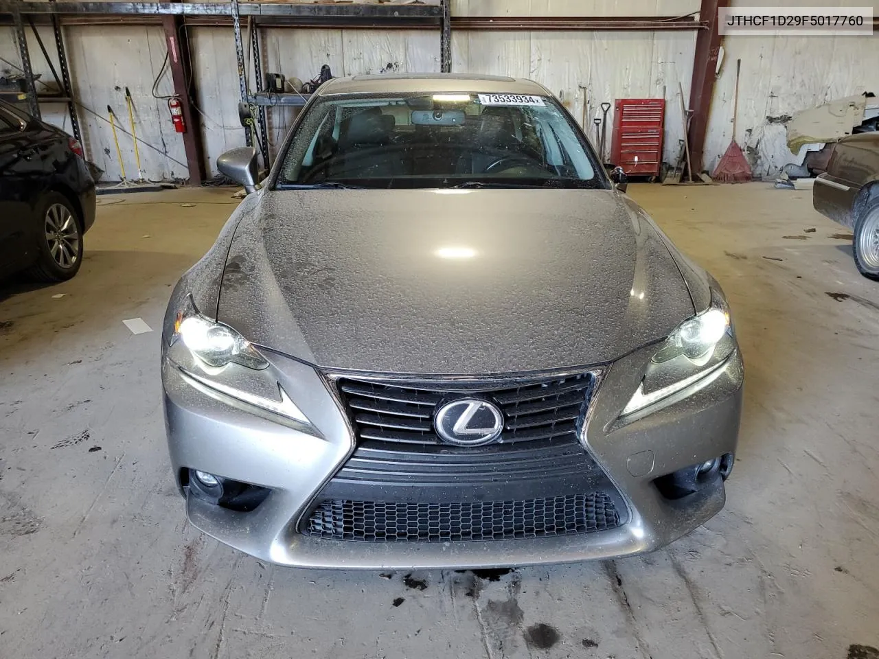 2015 Lexus Is 250 VIN: JTHCF1D29F5017760 Lot: 73533934