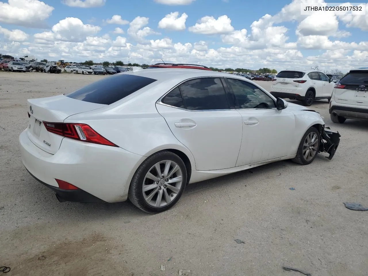 2016 Lexus Is 200T VIN: JTHBA1D22G5017532 Lot: 72334624