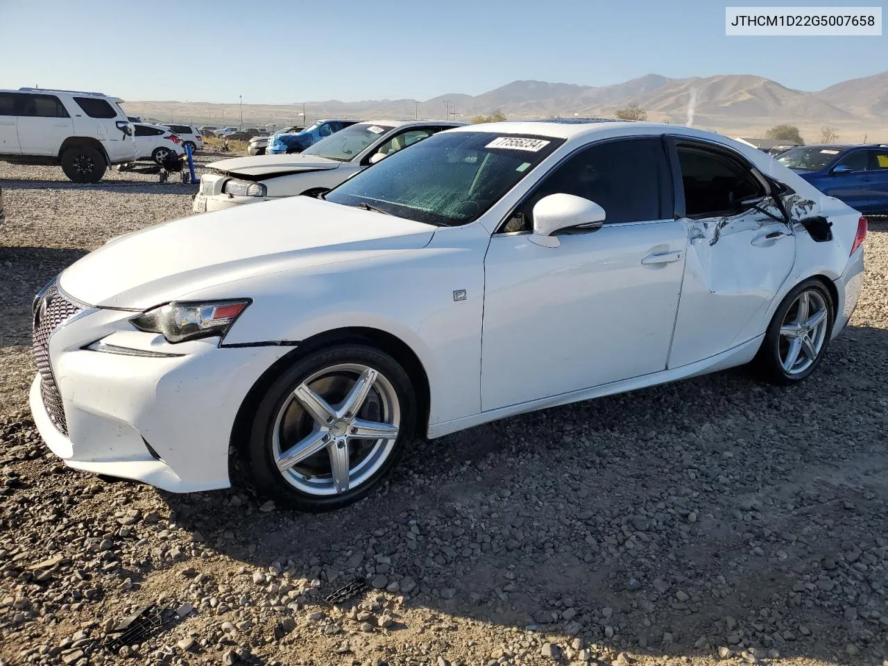 2016 Lexus Is 300 VIN: JTHCM1D22G5007658 Lot: 77556234