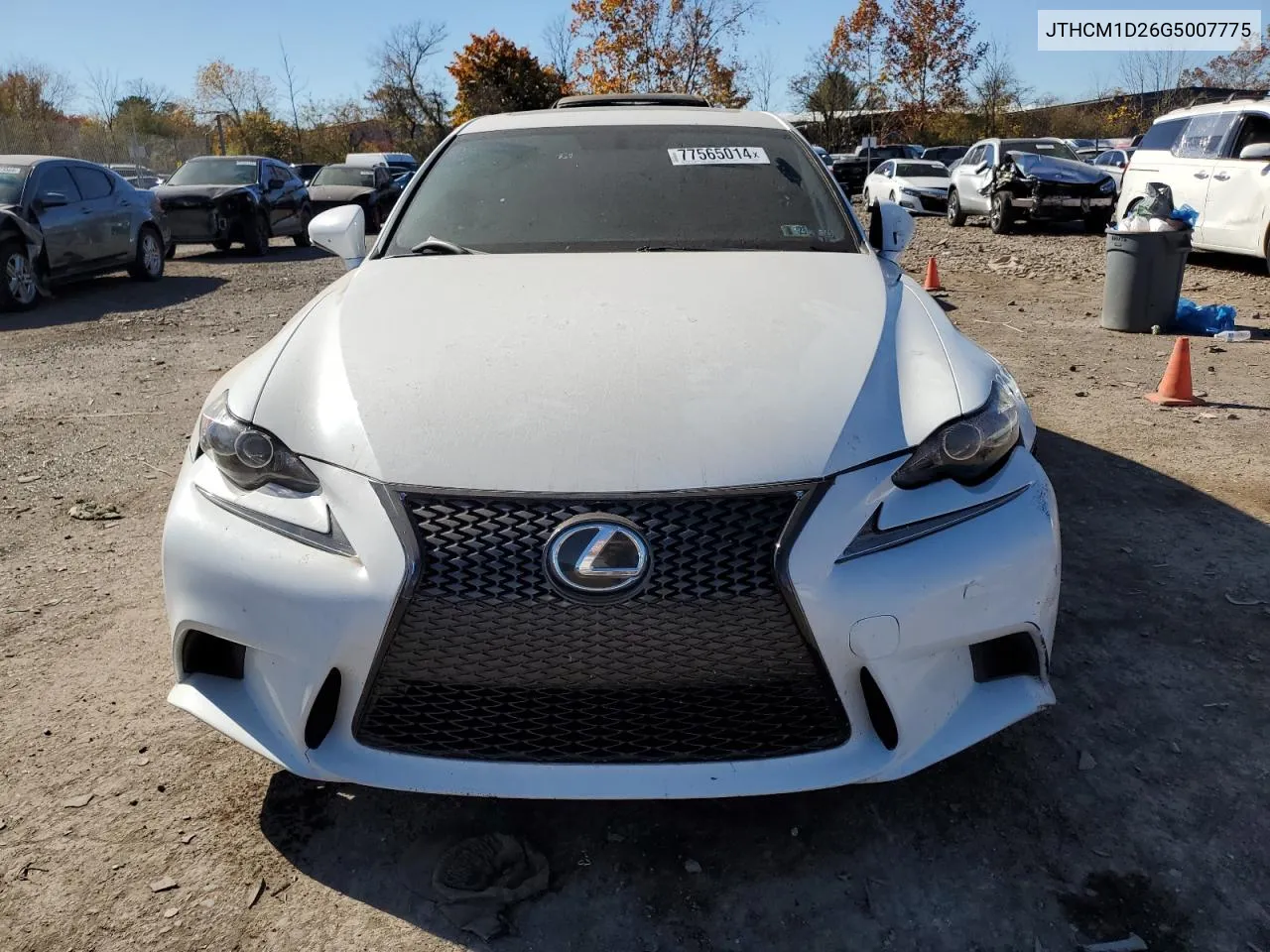 2016 Lexus Is 300 VIN: JTHCM1D26G5007775 Lot: 77565014