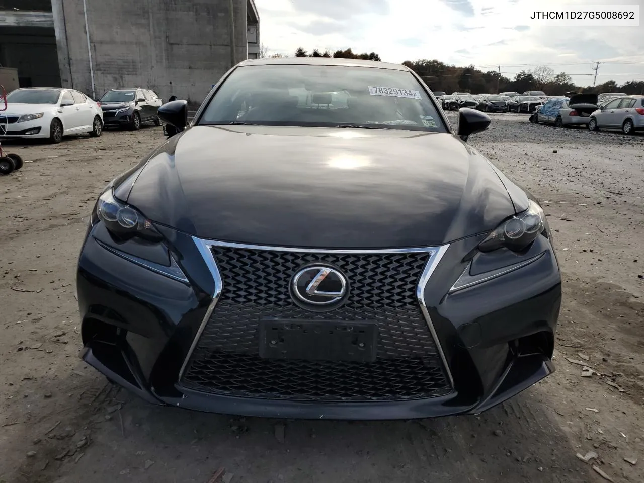 2016 Lexus Is 300 VIN: JTHCM1D27G5008692 Lot: 78329134