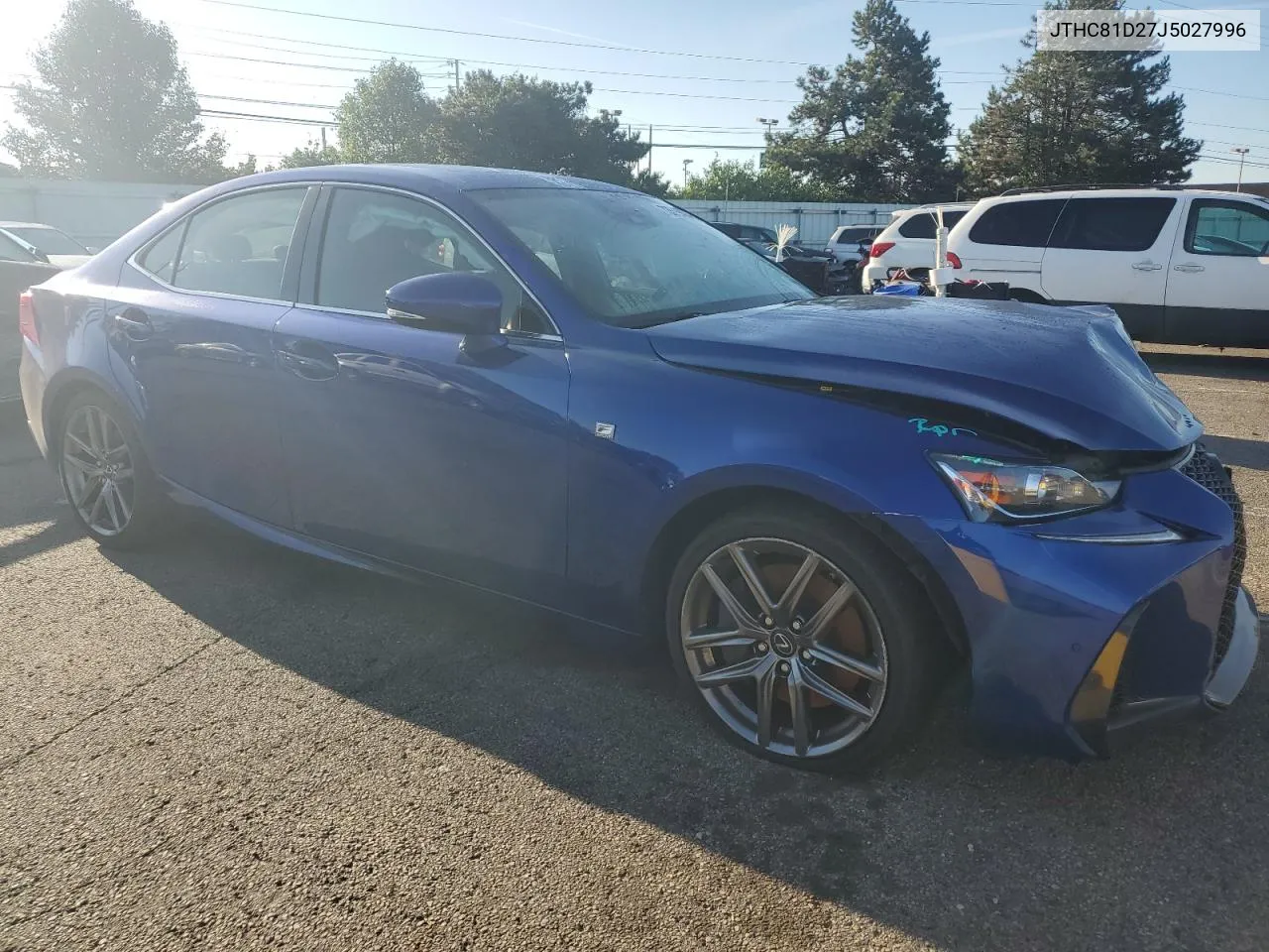 2018 Lexus Is 300 VIN: JTHC81D27J5027996 Lot: 73599024