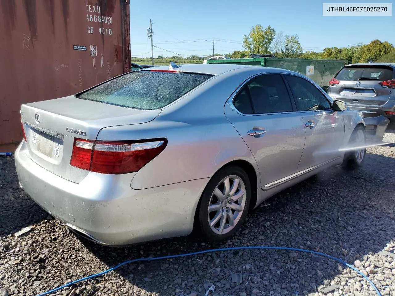 2007 Lexus Ls 460 VIN: JTHBL46F075025270 Lot: 70697384