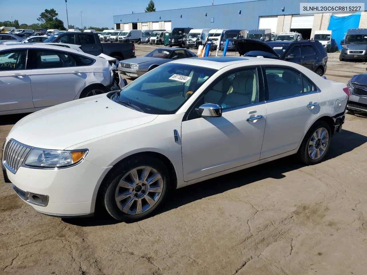 2012 Lincoln Mkz VIN: 3LNHL2GC6CR815227 Lot: 69778584