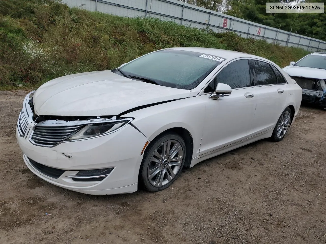 2015 Lincoln Mkz VIN: 3LN6L2G93FR610626 Lot: 73172414