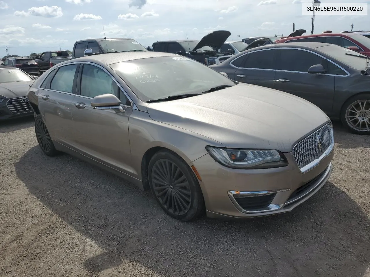 2018 Lincoln Mkz Reserve VIN: 3LN6L5E96JR600220 Lot: 74728304