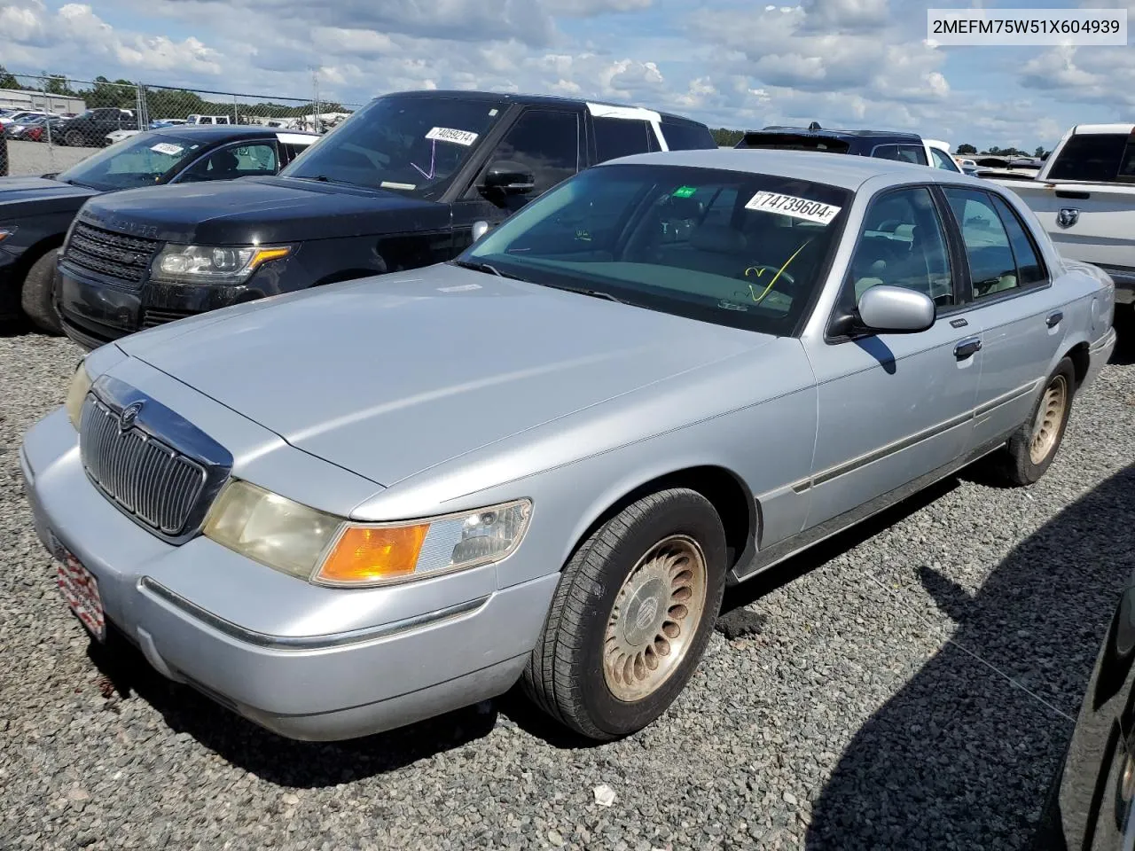 2001 Mercury Grand Marquis Ls VIN: 2MEFM75W51X604939 Lot: 74739604