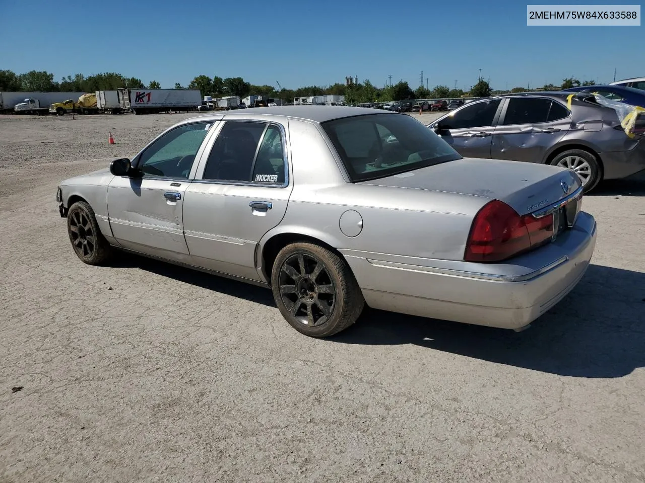 2004 Mercury Grand Marquis Ls VIN: 2MEHM75W84X633588 Lot: 72693574