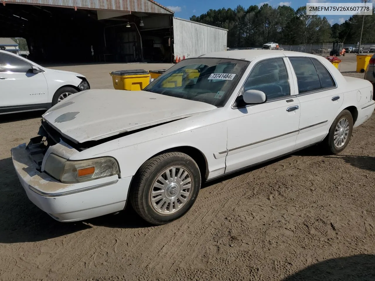 2006 Mercury Grand Marquis Ls VIN: 2MEFM75V26X607778 Lot: 73741484