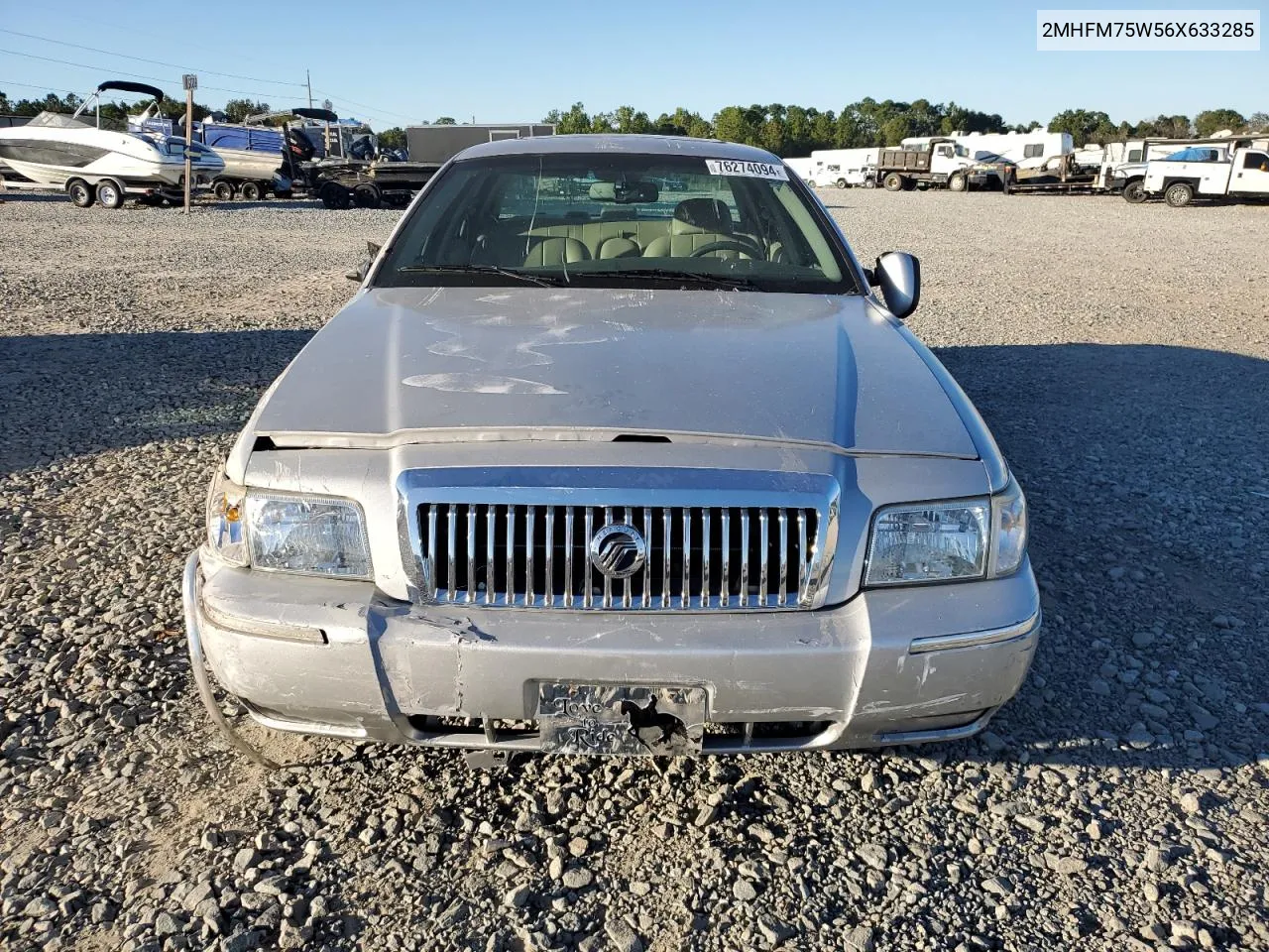 2006 Mercury Grand Marquis Ls VIN: 2MHFM75W56X633285 Lot: 76274094