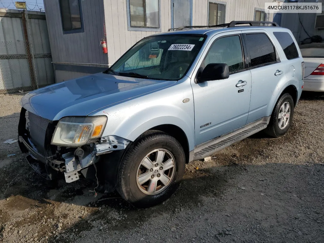 2008 Mercury Mariner VIN: 4M2CU81178KJ51676 Lot: 76022234