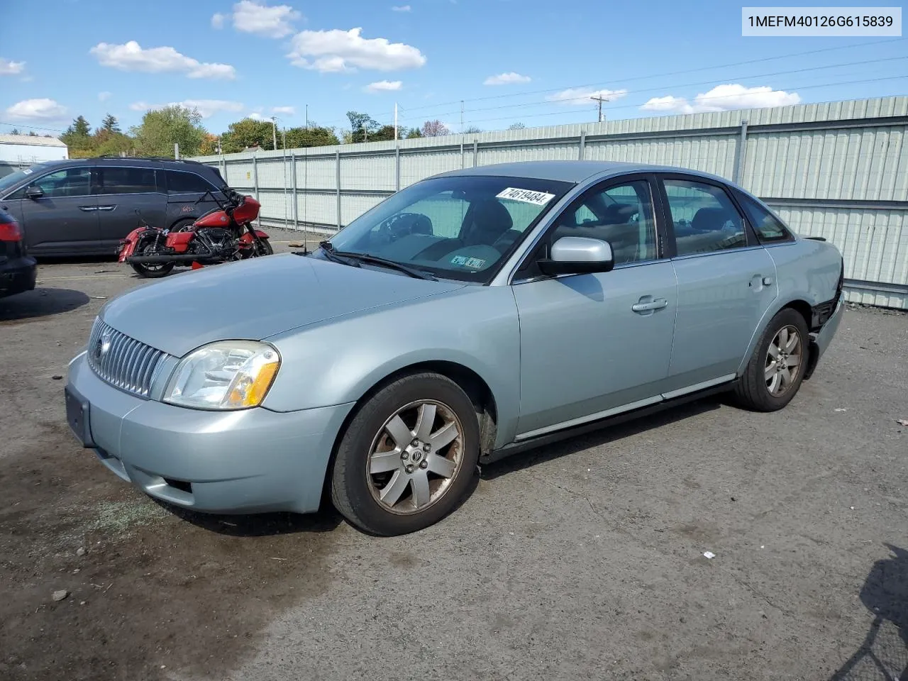 2006 Mercury Montego Luxury VIN: 1MEFM40126G615839 Lot: 74619484