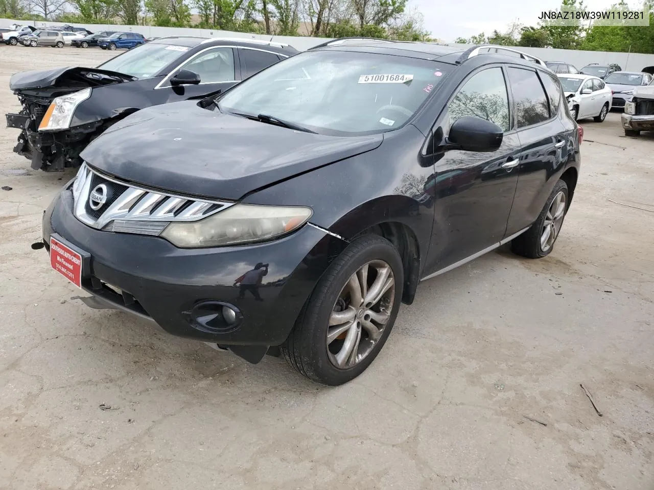 2009 Nissan Murano S VIN: JN8AZ18W39W119281 Lot: 51001684