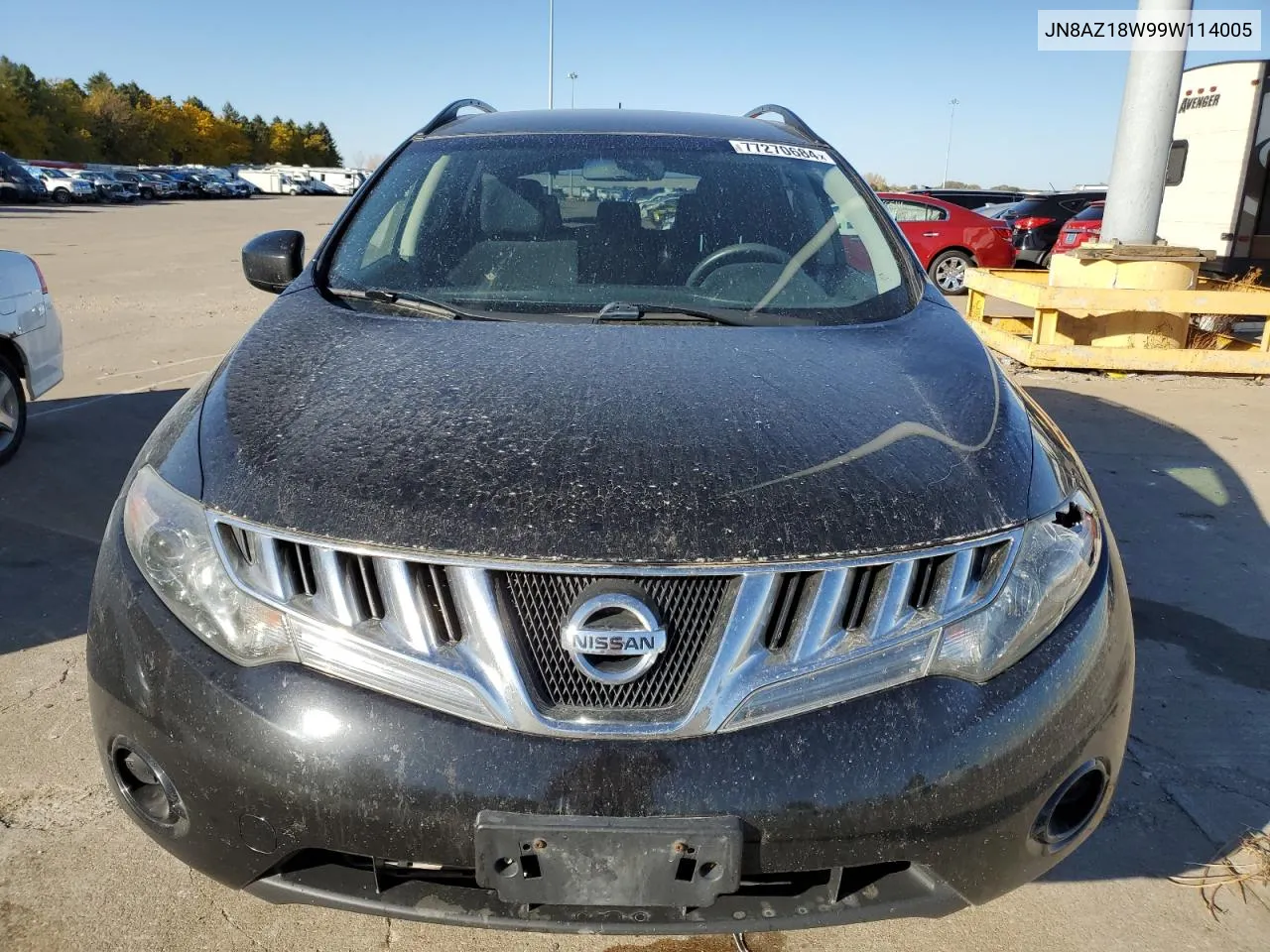 2009 Nissan Murano S VIN: JN8AZ18W99W114005 Lot: 77270684