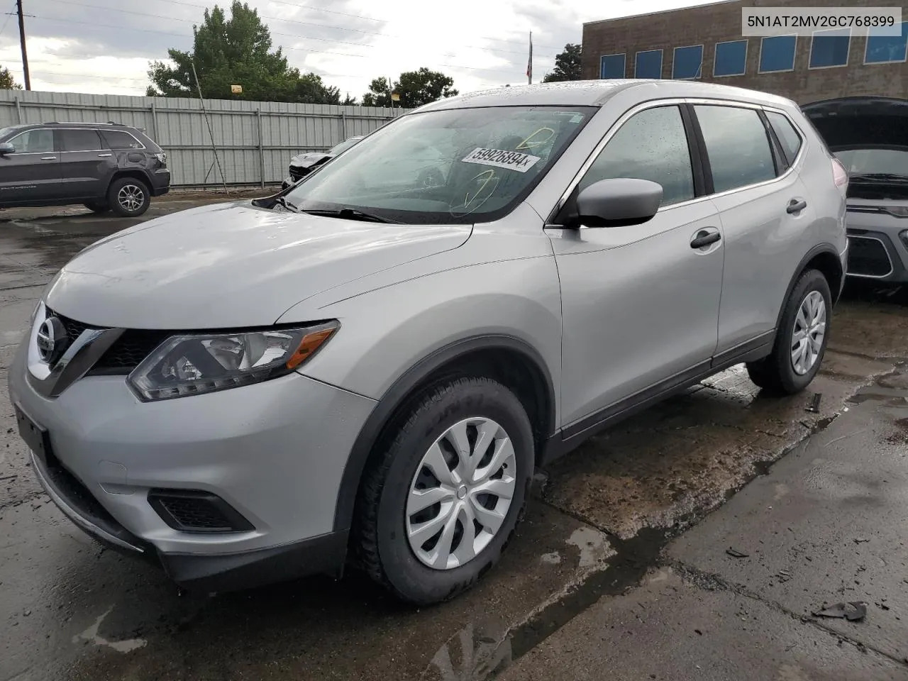 2016 Nissan Rogue S VIN: 5N1AT2MV2GC768399 Lot: 59926894