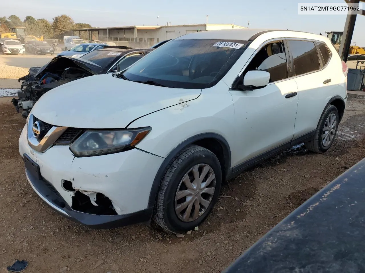 2016 Nissan Rogue S VIN: 5N1AT2MT9GC771962 Lot: 78162024