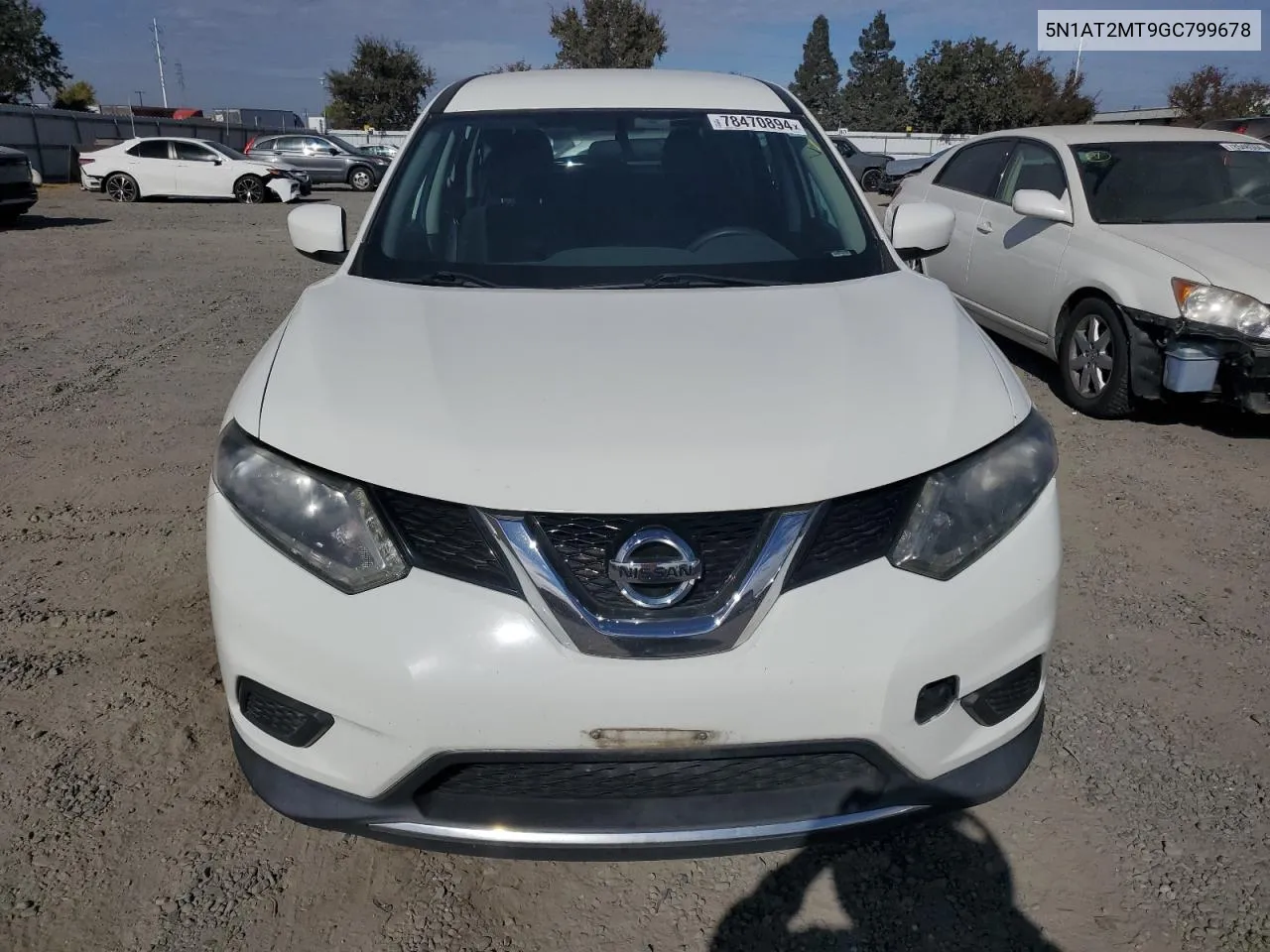 2016 Nissan Rogue S VIN: 5N1AT2MT9GC799678 Lot: 78470894