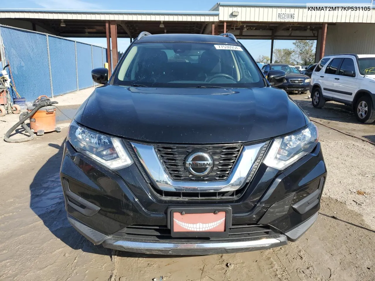 2019 Nissan Rogue S VIN: KNMAT2MT7KP531105 Lot: 77530954