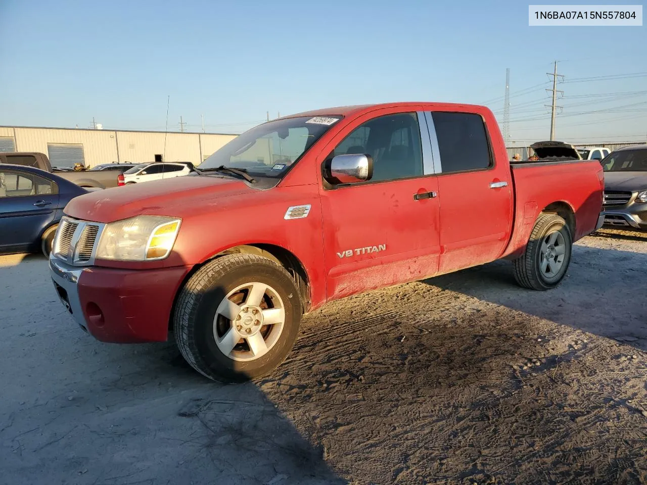 2005 Nissan Titan Xe VIN: 1N6BA07A15N557804 Lot: 74259974