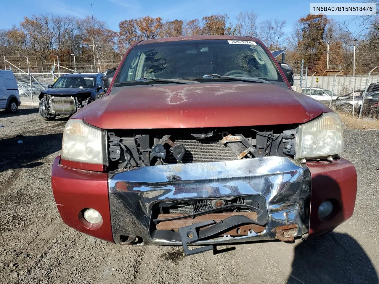 2005 Nissan Titan Xe VIN: 1N6BA07B15N518476 Lot: 78853374