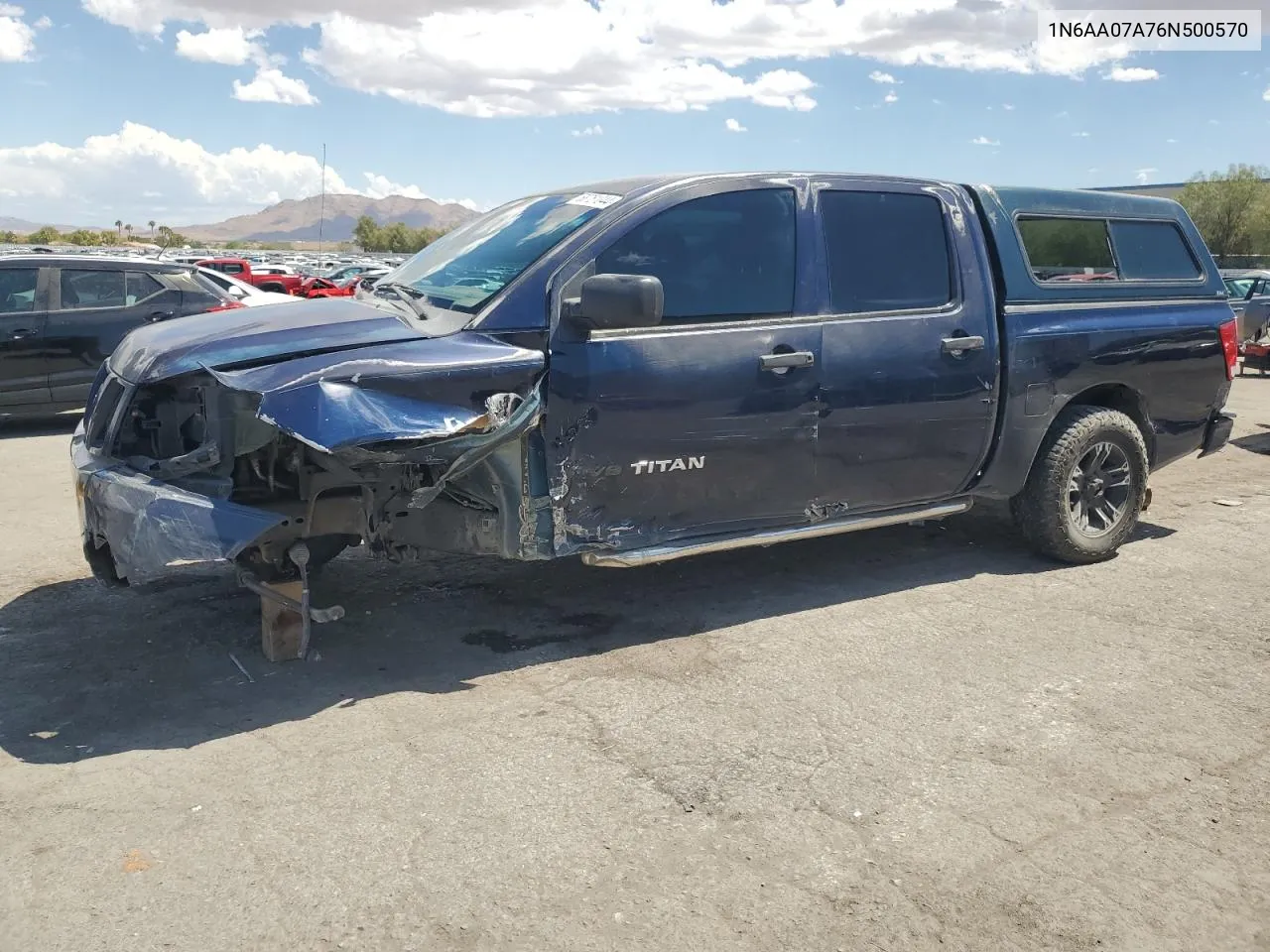 2006 Nissan Titan Xe VIN: 1N6AA07A76N500570 Lot: 68751044