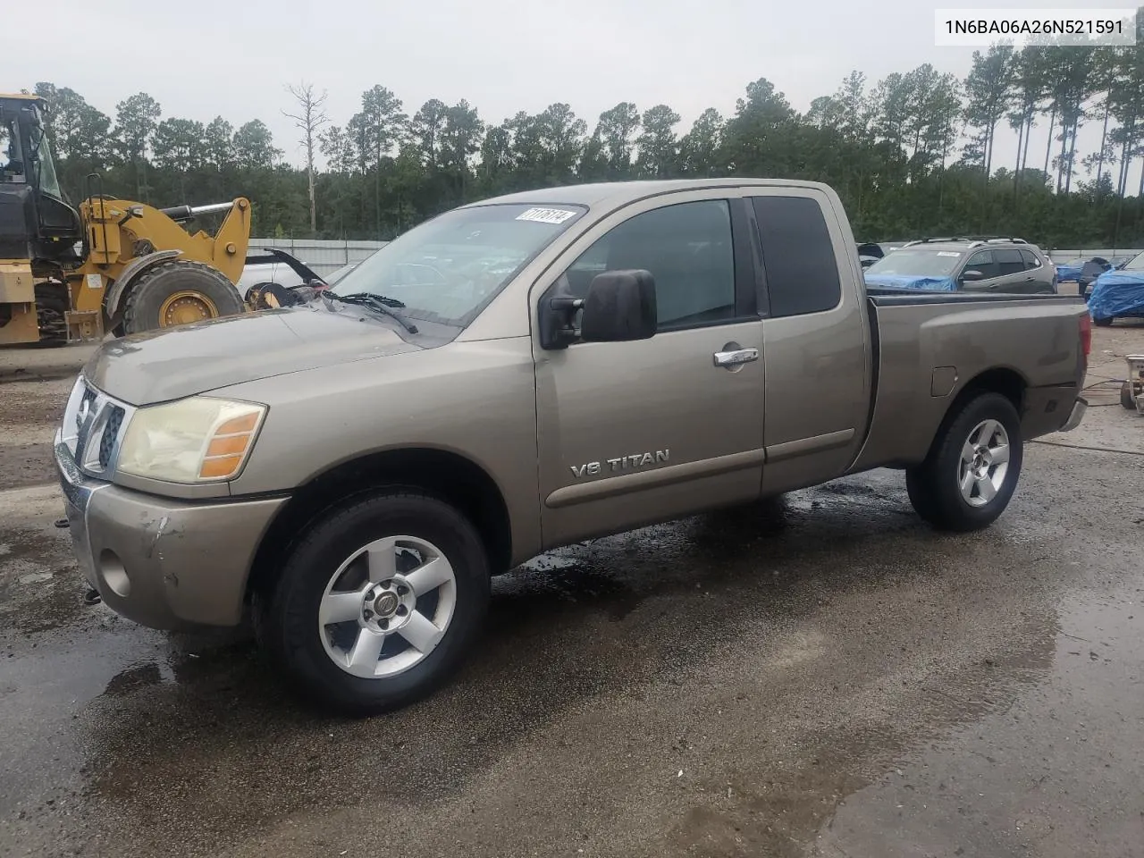 2006 Nissan Titan Xe VIN: 1N6BA06A26N521591 Lot: 71176174