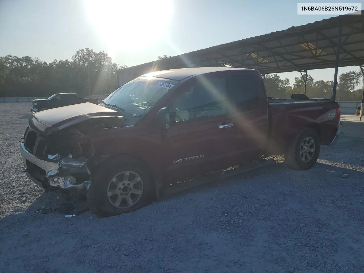 2006 Nissan Titan Xe VIN: 1N6BA06B26N519672 Lot: 74880744