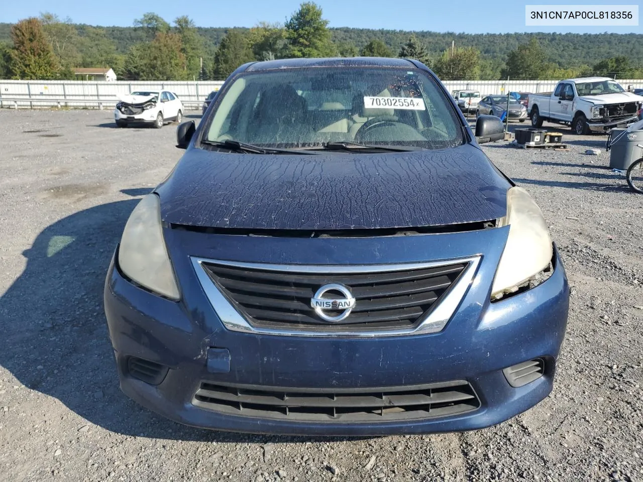 2012 Nissan Versa S VIN: 3N1CN7AP0CL818356 Lot: 70302554