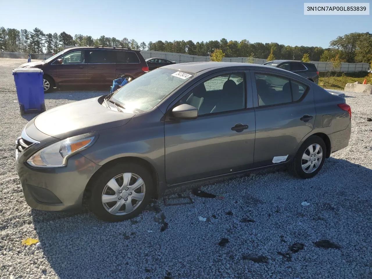 2016 Nissan Versa S VIN: 3N1CN7AP0GL853839 Lot: 75478414