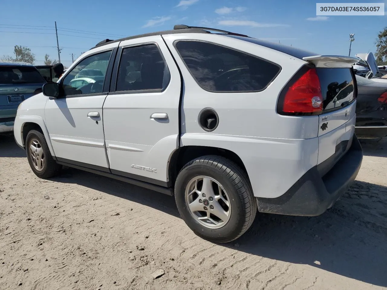 2004 Pontiac Aztek VIN: 3G7DA03E74S536057 Lot: 76703674