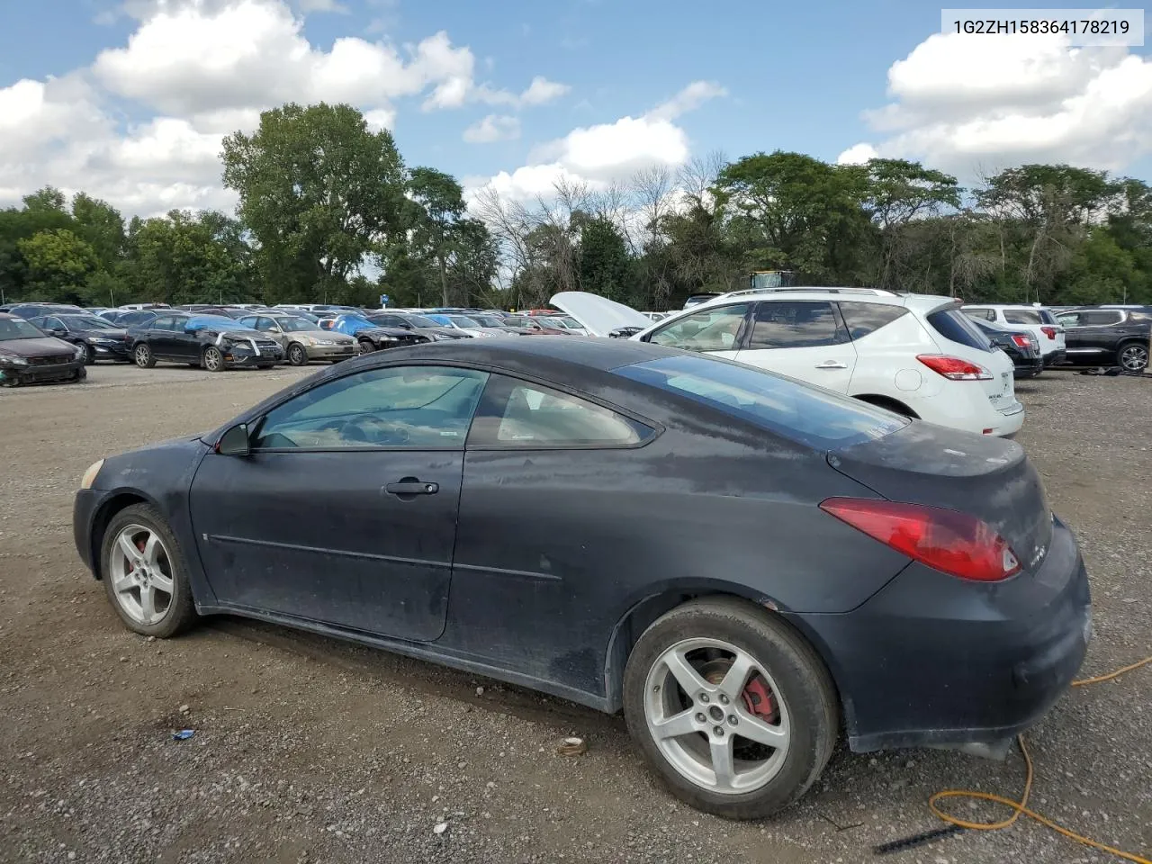 2006 Pontiac G6 Gt VIN: 1G2ZH158364178219 Lot: 68763194