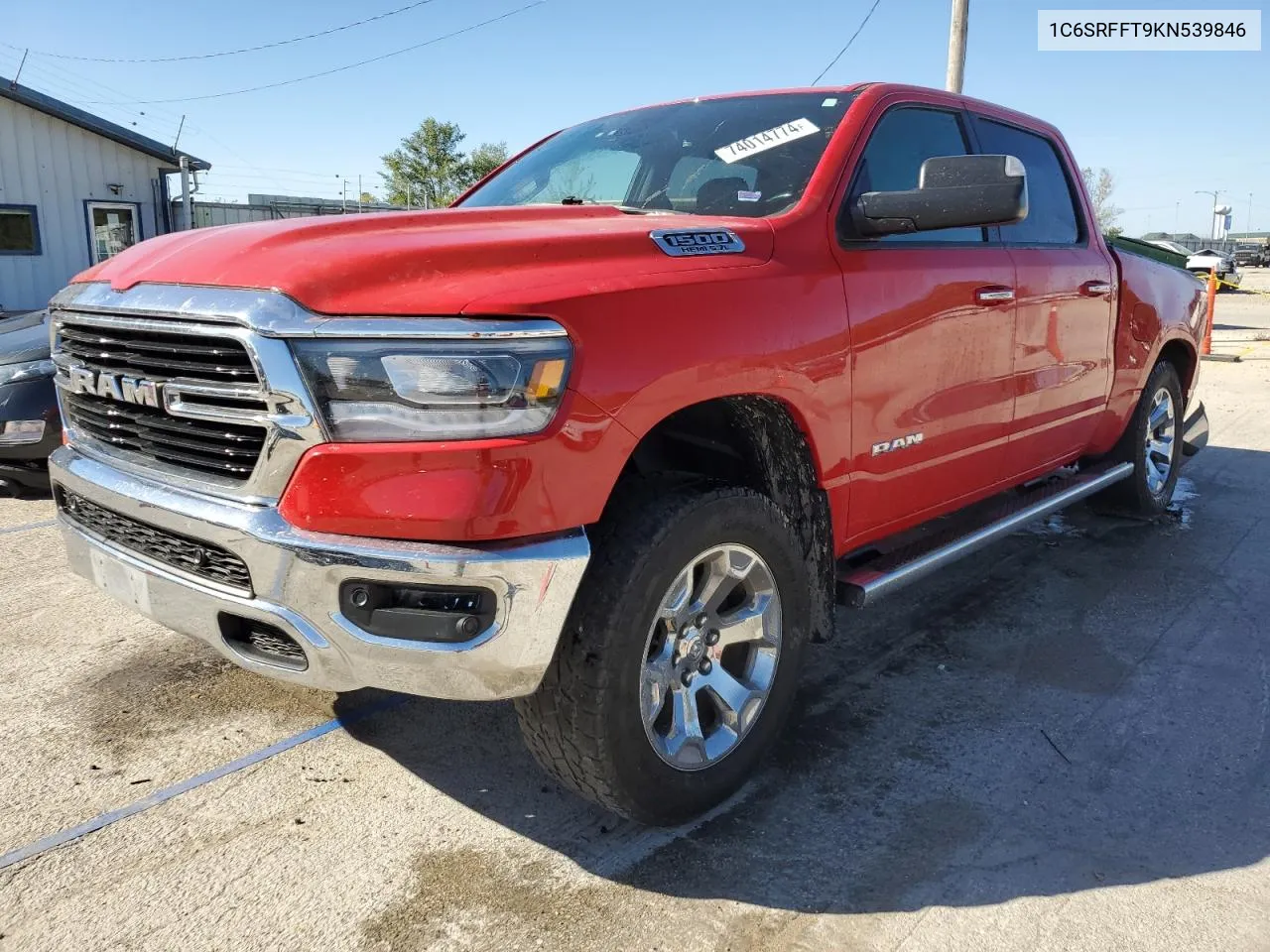 2019 Ram 1500 Big Horn/Lone Star VIN: 1C6SRFFT9KN539846 Lot: 74014774