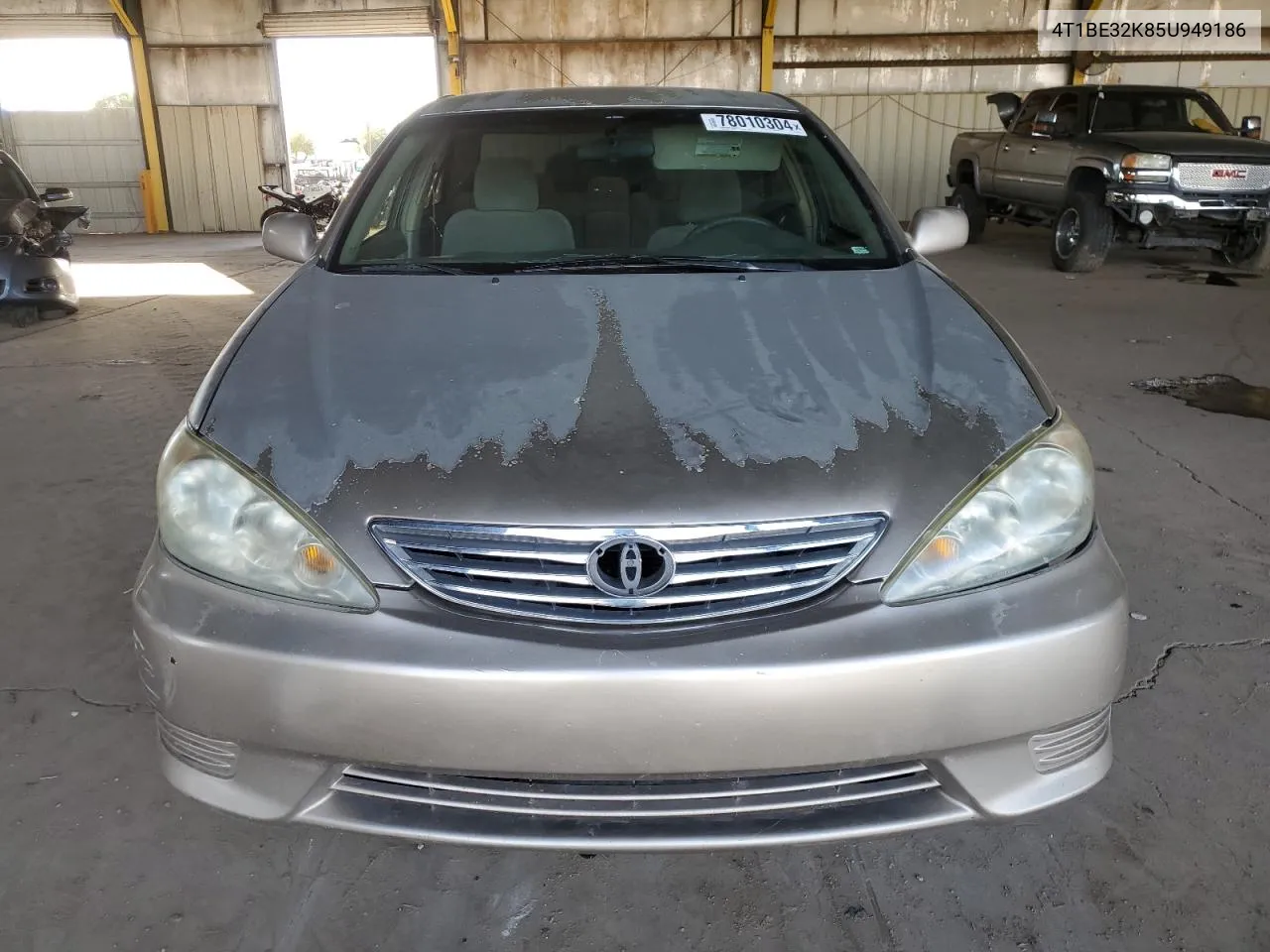 2005 Toyota Camry Le VIN: 4T1BE32K85U949186 Lot: 78010304