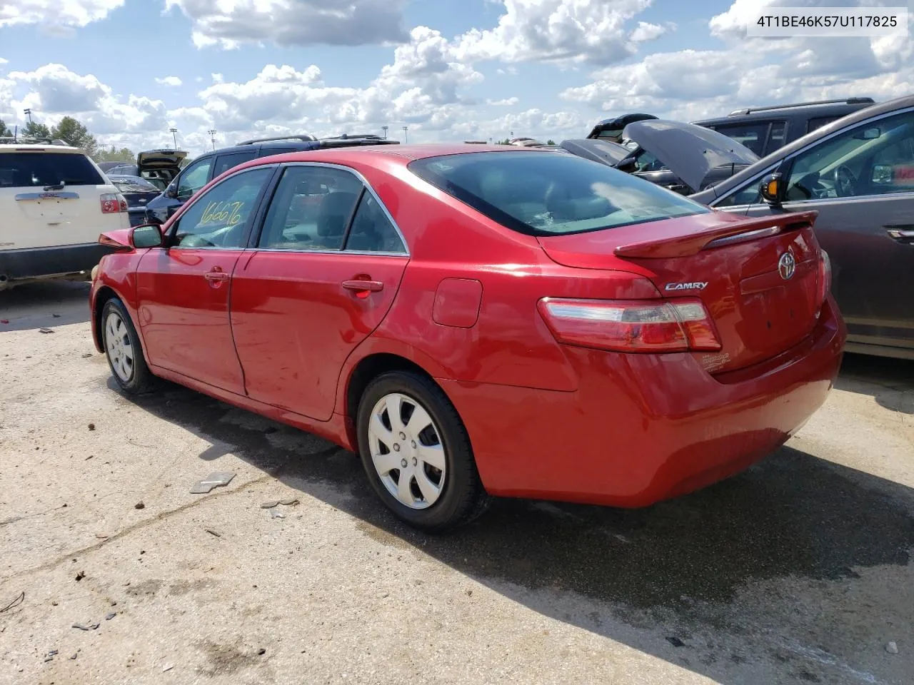 2007 Toyota Camry Ce VIN: 4T1BE46K57U117825 Lot: 63321384