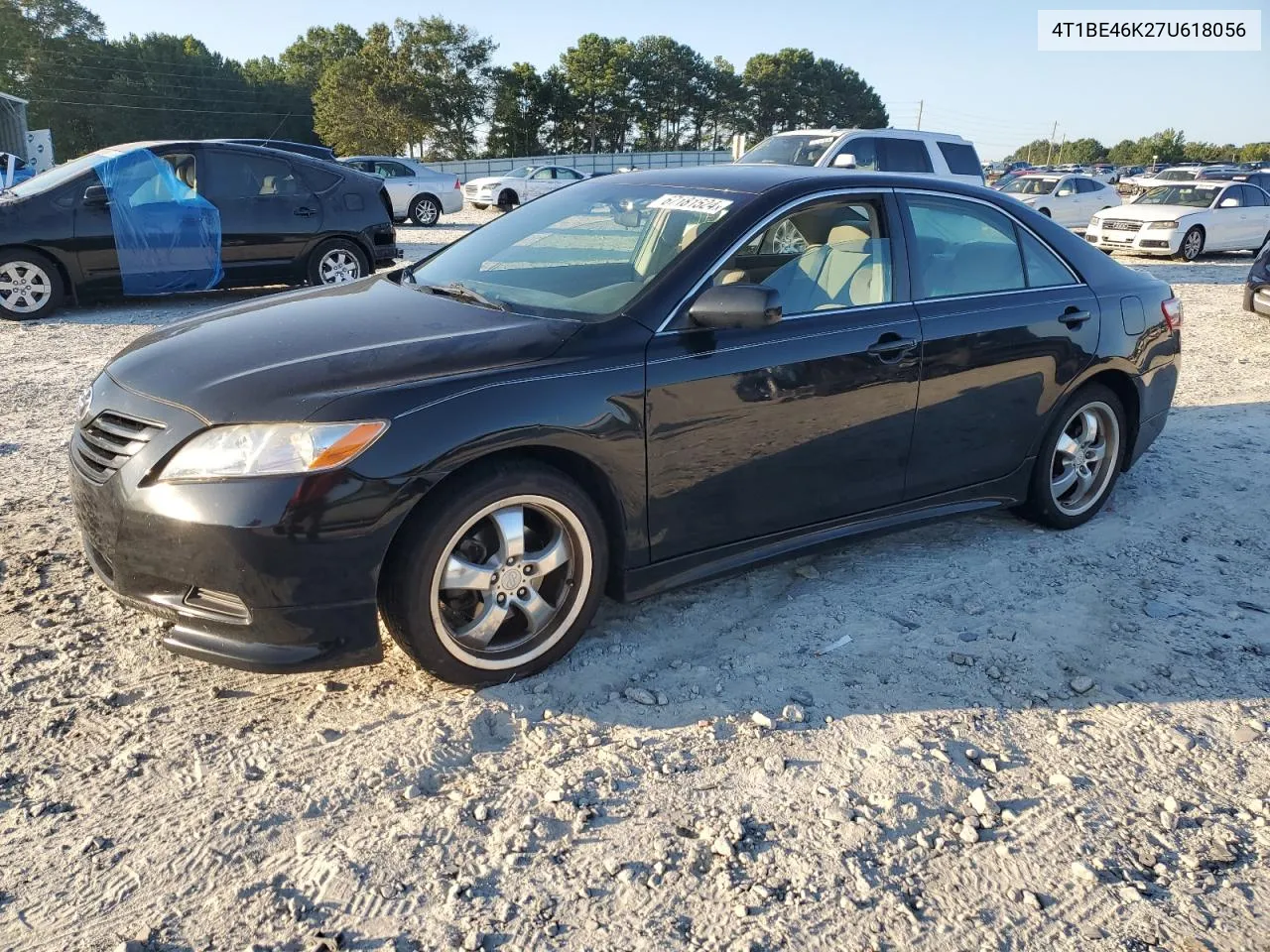 2007 Toyota Camry Ce VIN: 4T1BE46K27U618056 Lot: 67181524