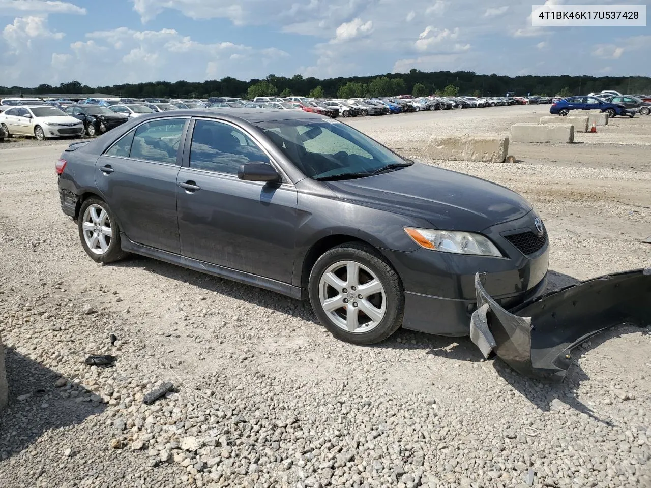 2007 Toyota Camry Le VIN: 4T1BK46K17U537428 Lot: 69098084