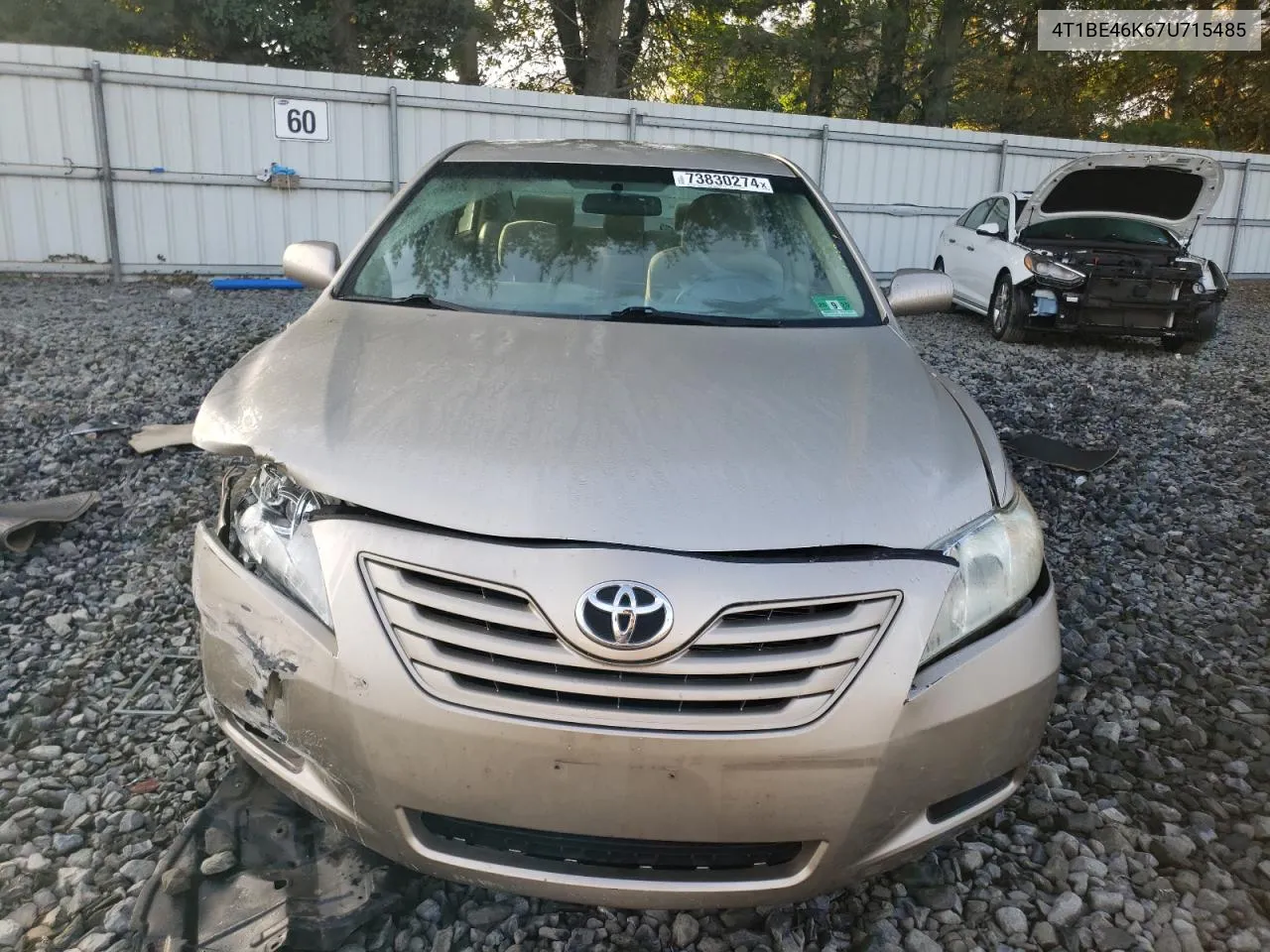 2007 Toyota Camry Ce VIN: 4T1BE46K67U715485 Lot: 73830274